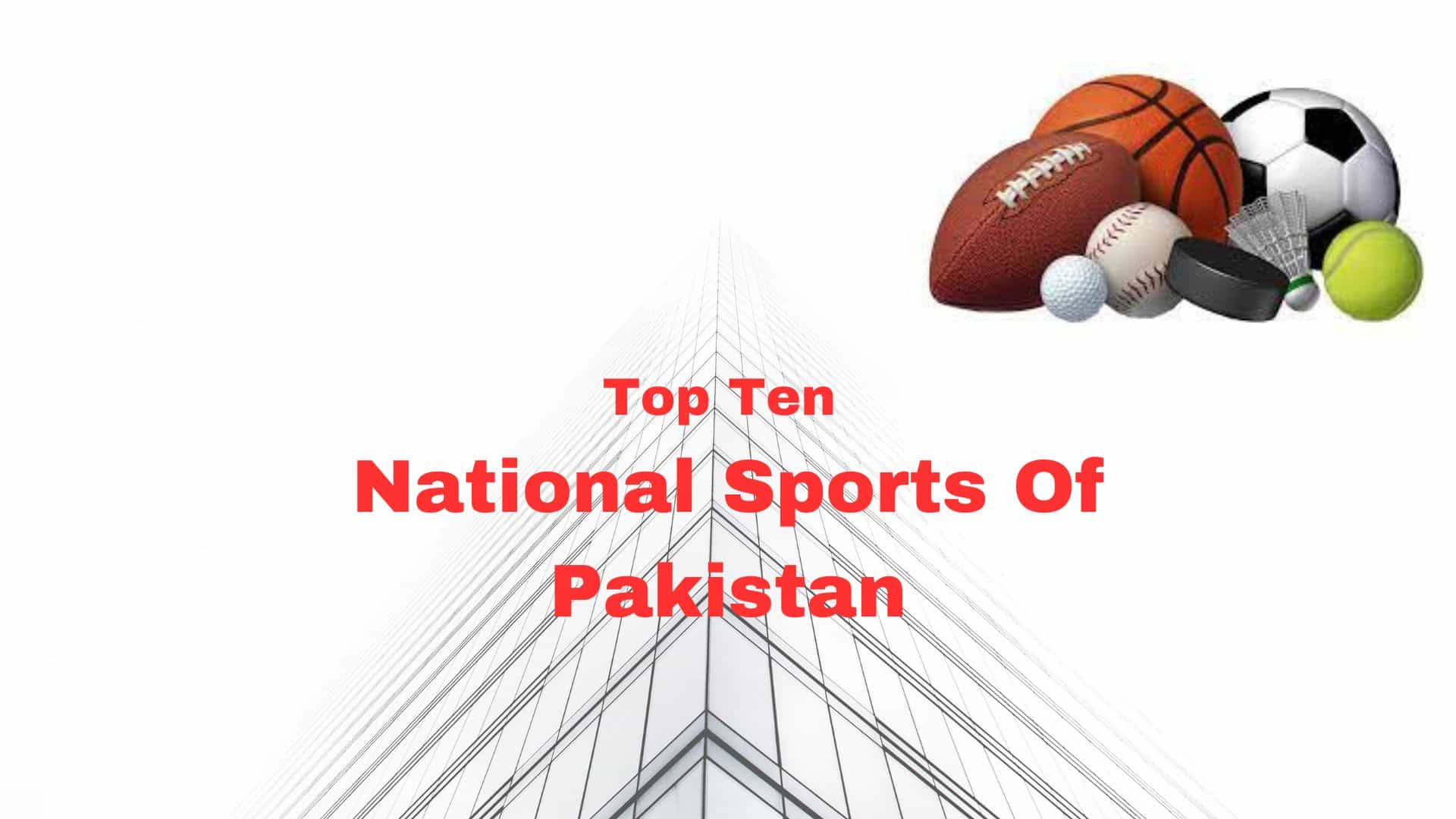 Top Ten National Sports Of Pakistan
