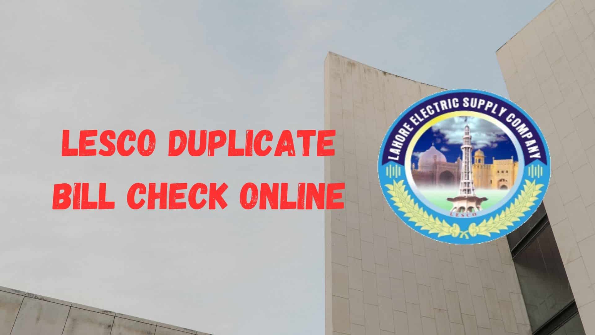 LESCO Duplicate Bill Check Online